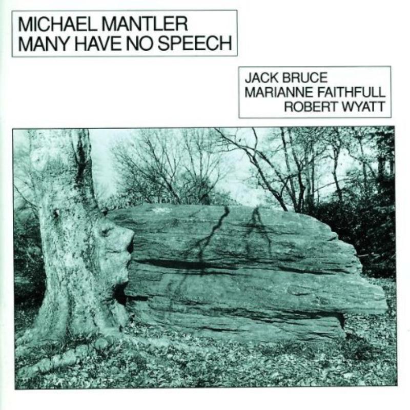 Picture of Michael Mantler - Many Have No Speech