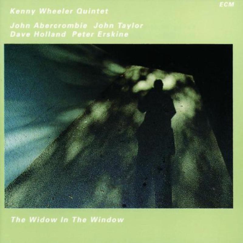 Picture of Kenny Wheeler Quintet - The Widow In The Window