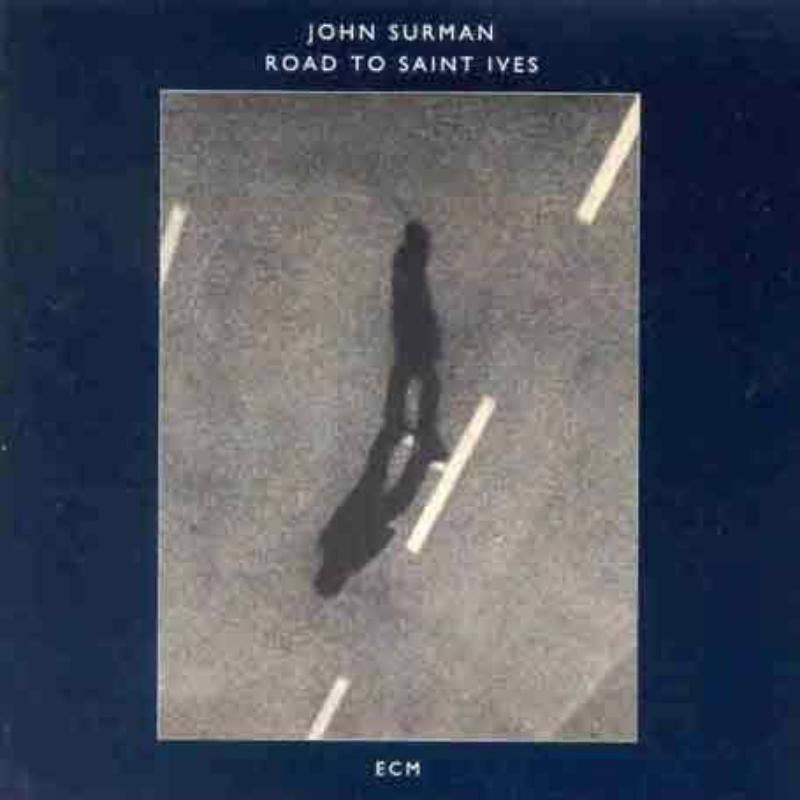 Picture of John Surman - Road To Saint Ives