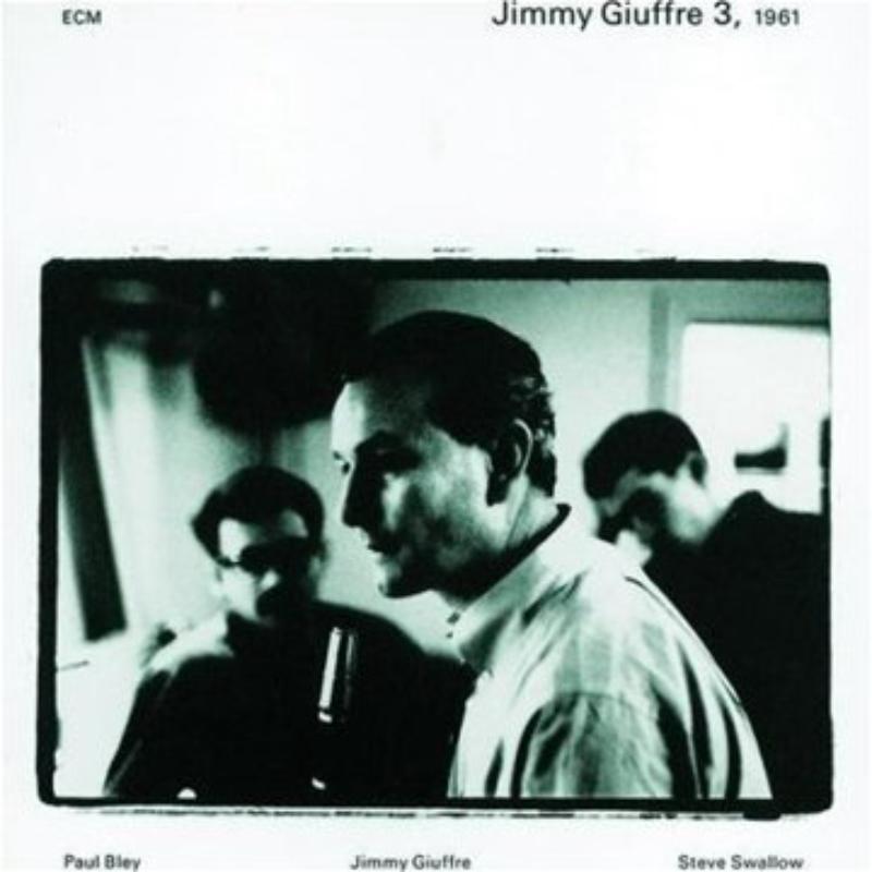 Picture of Jimmy Giuffre - Jimmy Giuffre 3-1961/180g
