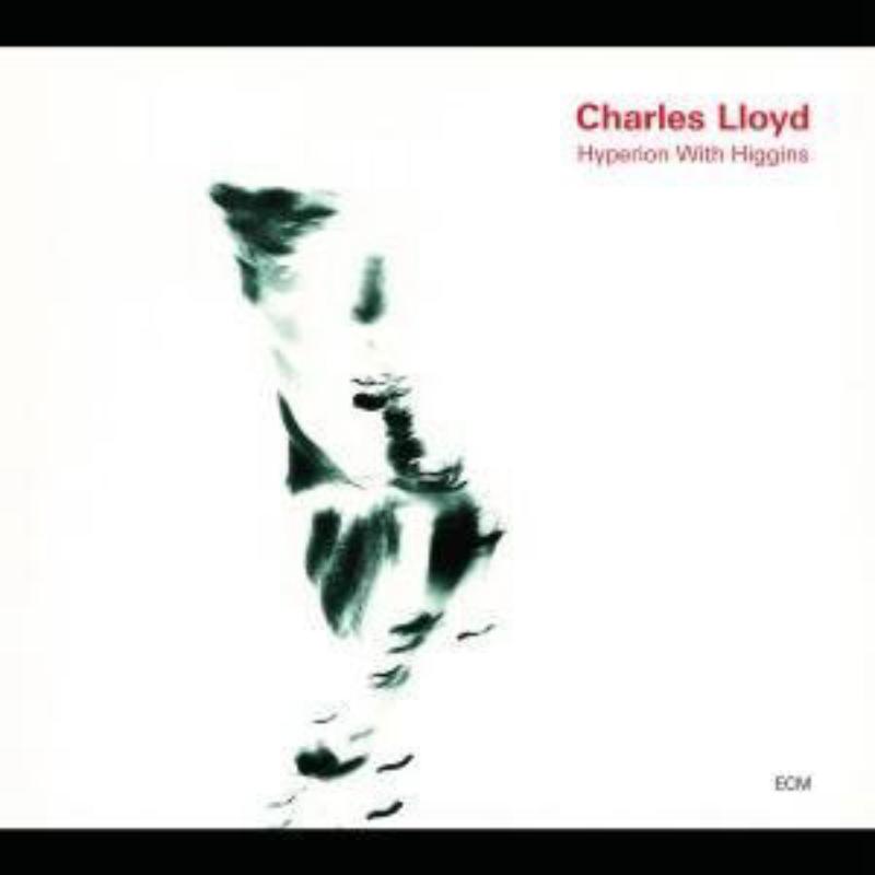 Picture of Charles Lloyd - Hyperion With Higgins