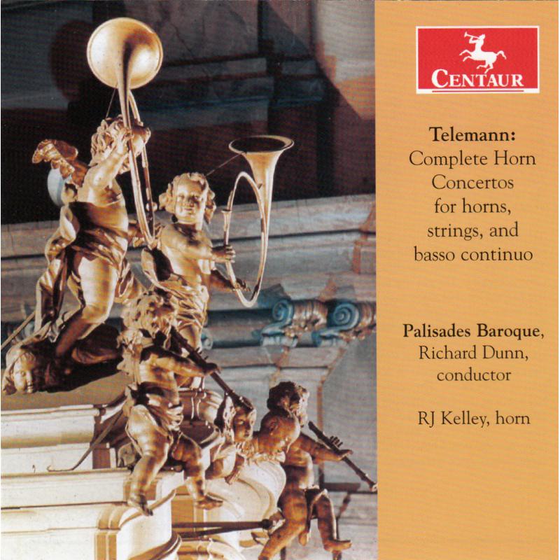 Picture of RJ Kelley - Telemann: Complete Horn Concertos for horns, strings and basso continuo