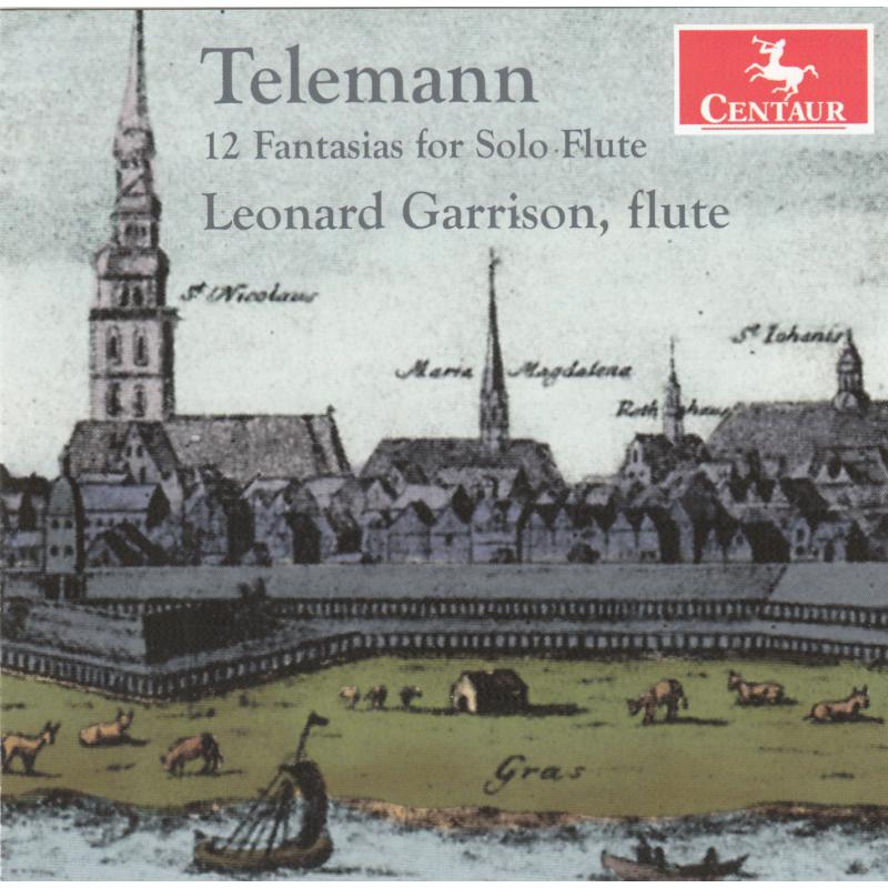 Picture of Leonard Garrison - Telemann: 12 Fantasias For Solo Flute
