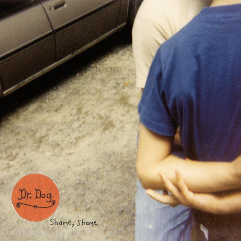 Picture of Dr. Dog - Shame, Shame