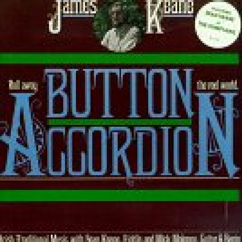 Picture of James Keane - Roll Away the Reel World