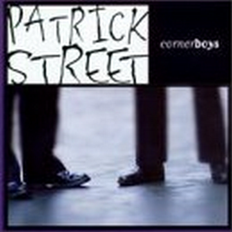 Picture of Patrick Street - Cornerboys