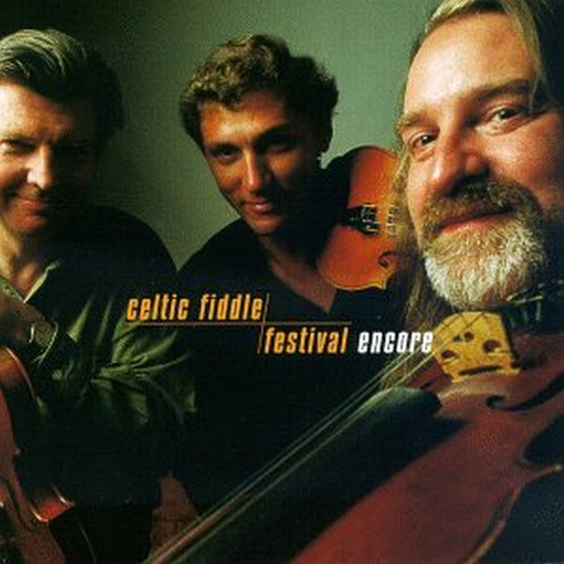 Picture of Kevin Burke, Johnny Cunningham & Christi Lemaitre - Celtic Fiddle Festival: Encore