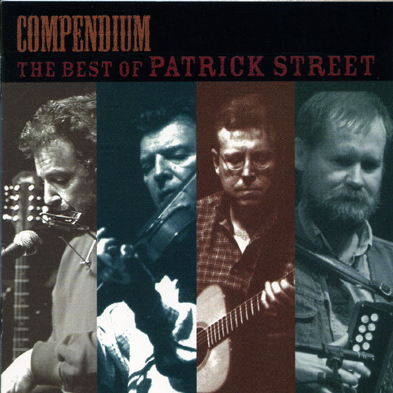 Picture of Patrick Street - Compendium: The Best Of Patrick Street