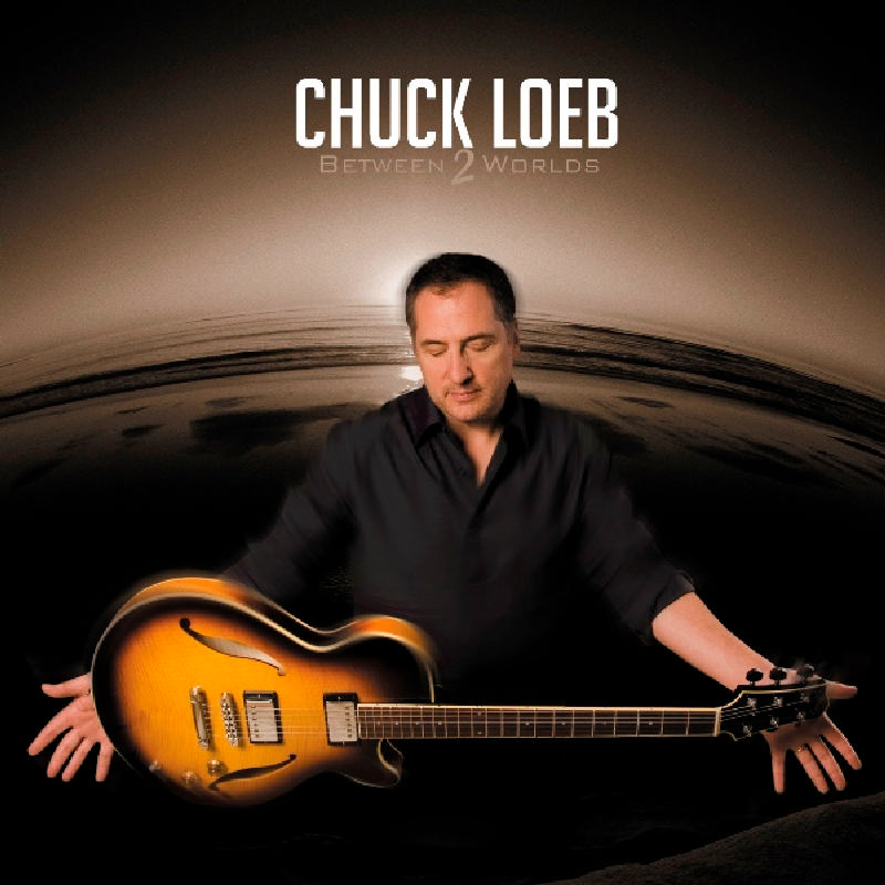 Picture of Chuck Loeb - Between 2 Worlds