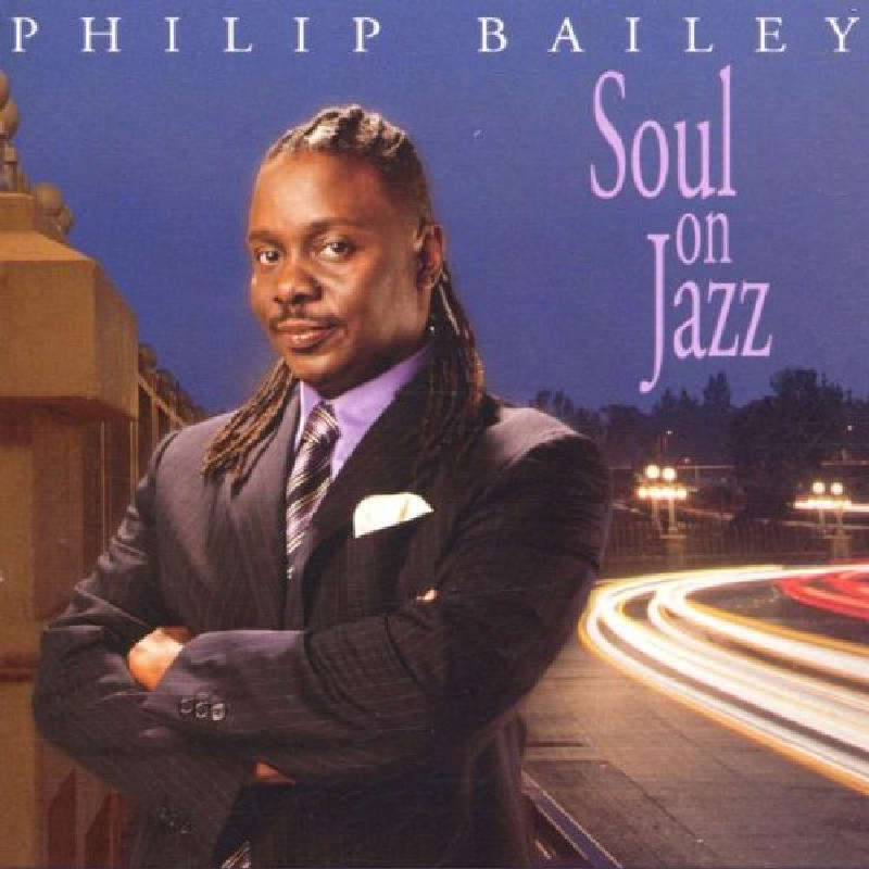 Picture of Philip Bailey - Soul on Jazz
