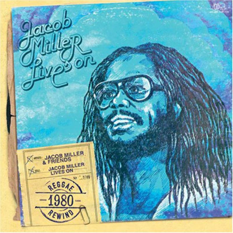 Picture of Jacob Miller - Jacob Miller Lives On