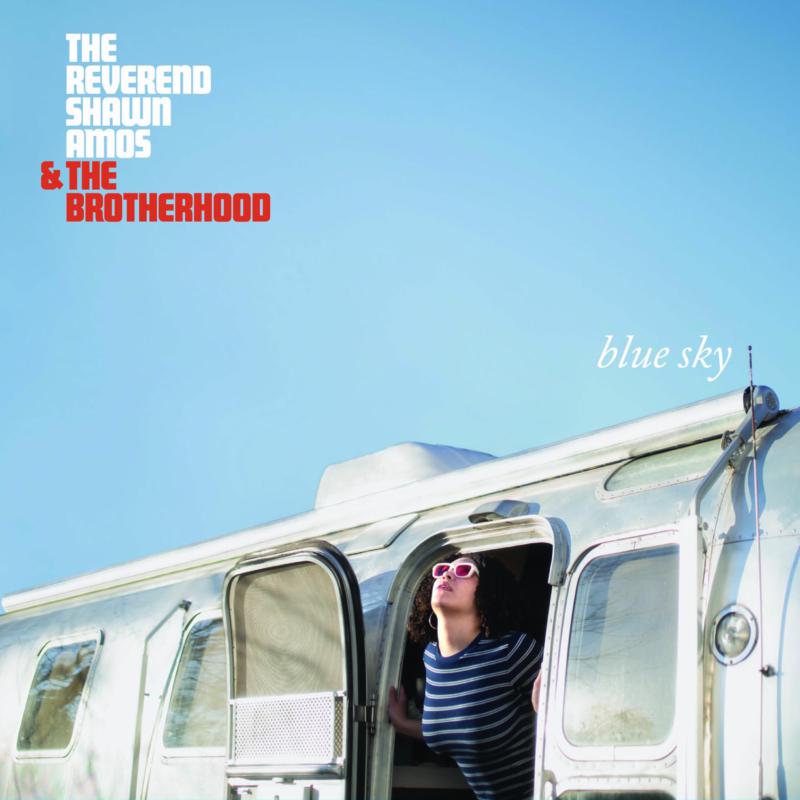 Picture of The Reverend Shawn Amos & The Brotherhood - Blue Sky (LP)
