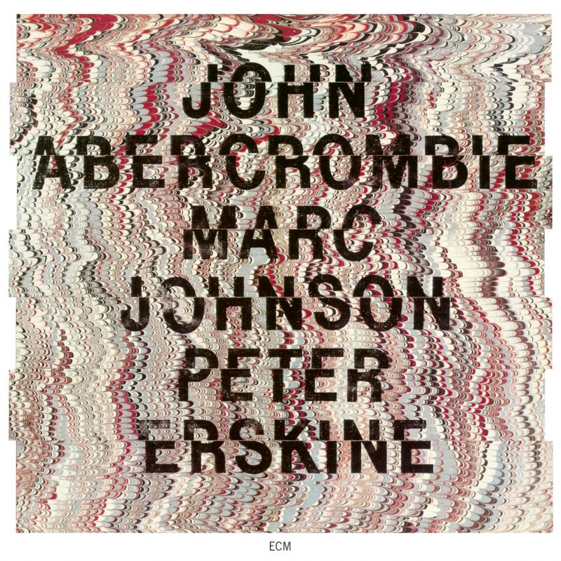 Picture of John Abercrombie, Marc Johnson & Peter Erskine - John Abercrombie, Marc Johnson, Peter Erskine