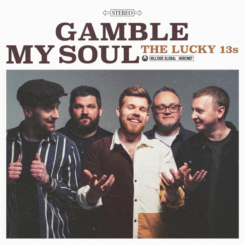 Picture of The Lucky 13s - Gamble My Soul