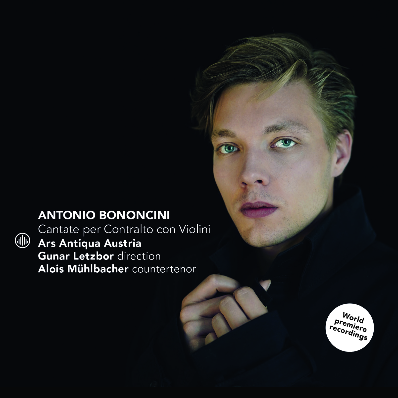 Picture of Ars Antiqua Austria, Gunar Letzbor, Alois Muhlbacher - Bononcini: Cantate per Contralto con Violini
