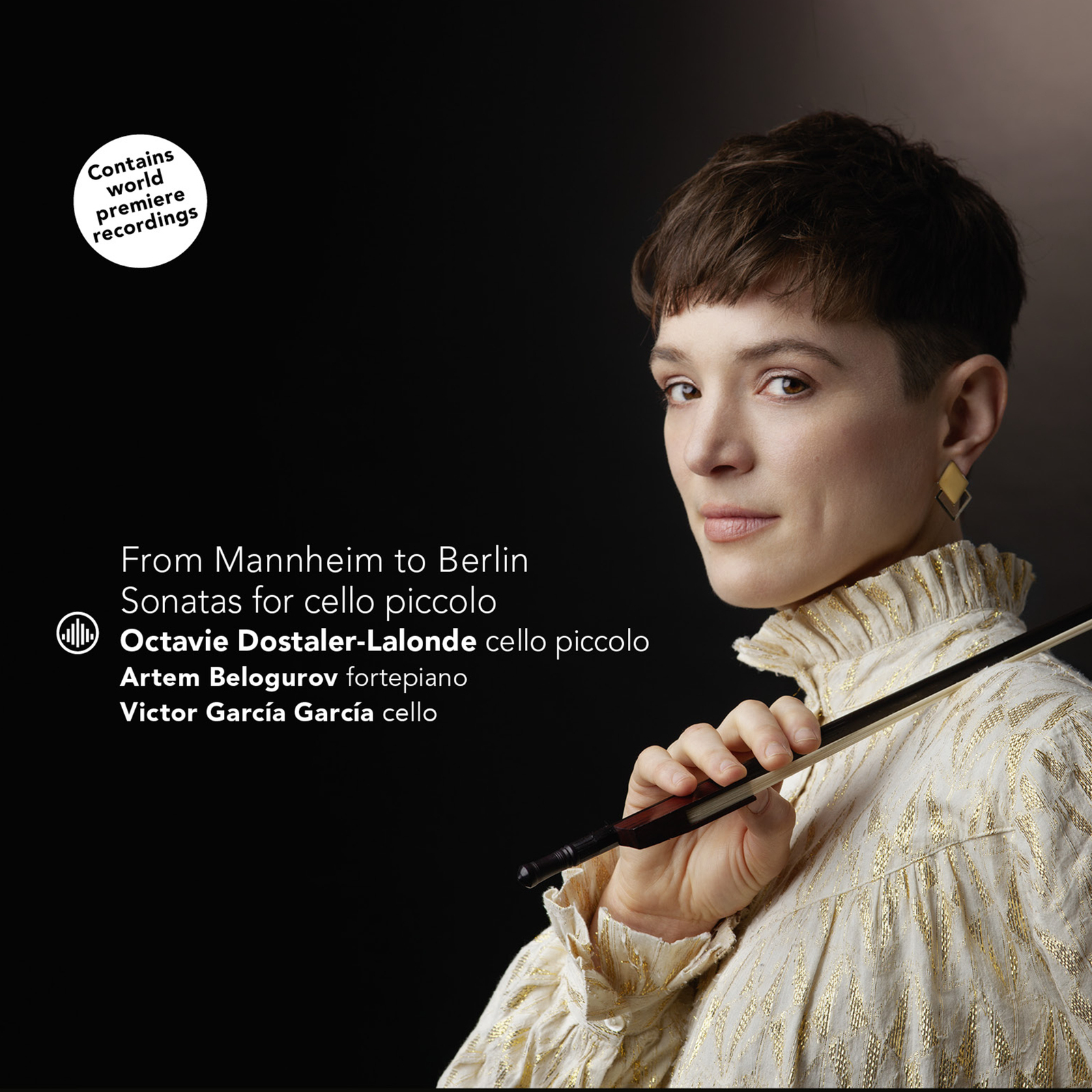 Picture of Octavie Dostaler-Lalonde, Artem Belogurov, Victor Garcia Garcia - From Mannheim to Berlin - Sonatas for violoncello piccolo
