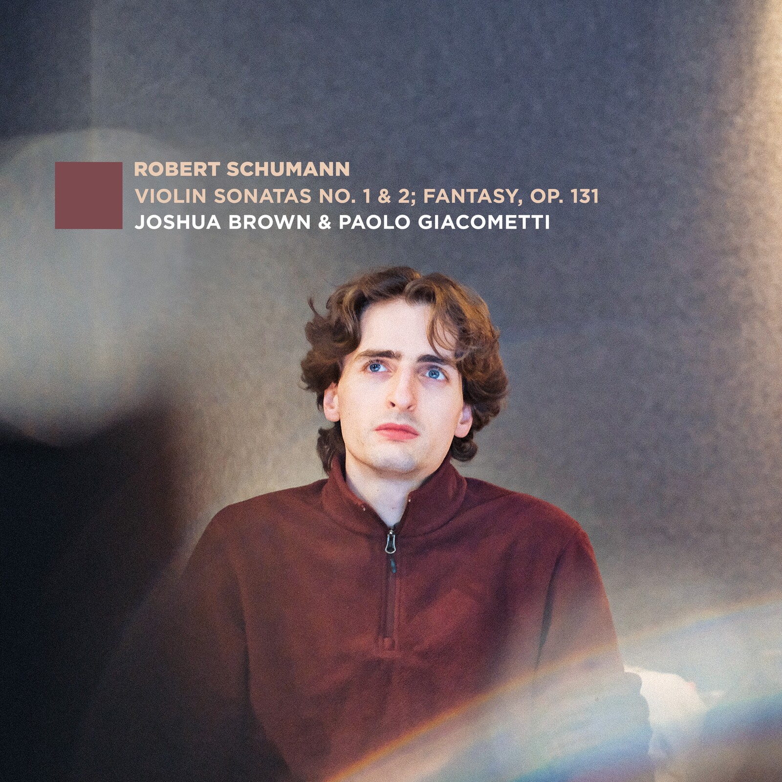 Picture of Joshua Brown; Paolo Giacometti - Schumann: Violin Sonatas Nos. 1 & 2; Fantasy, Op. 131