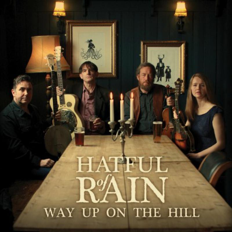 Picture of Hatful Of Rain - Way Up On The Hill