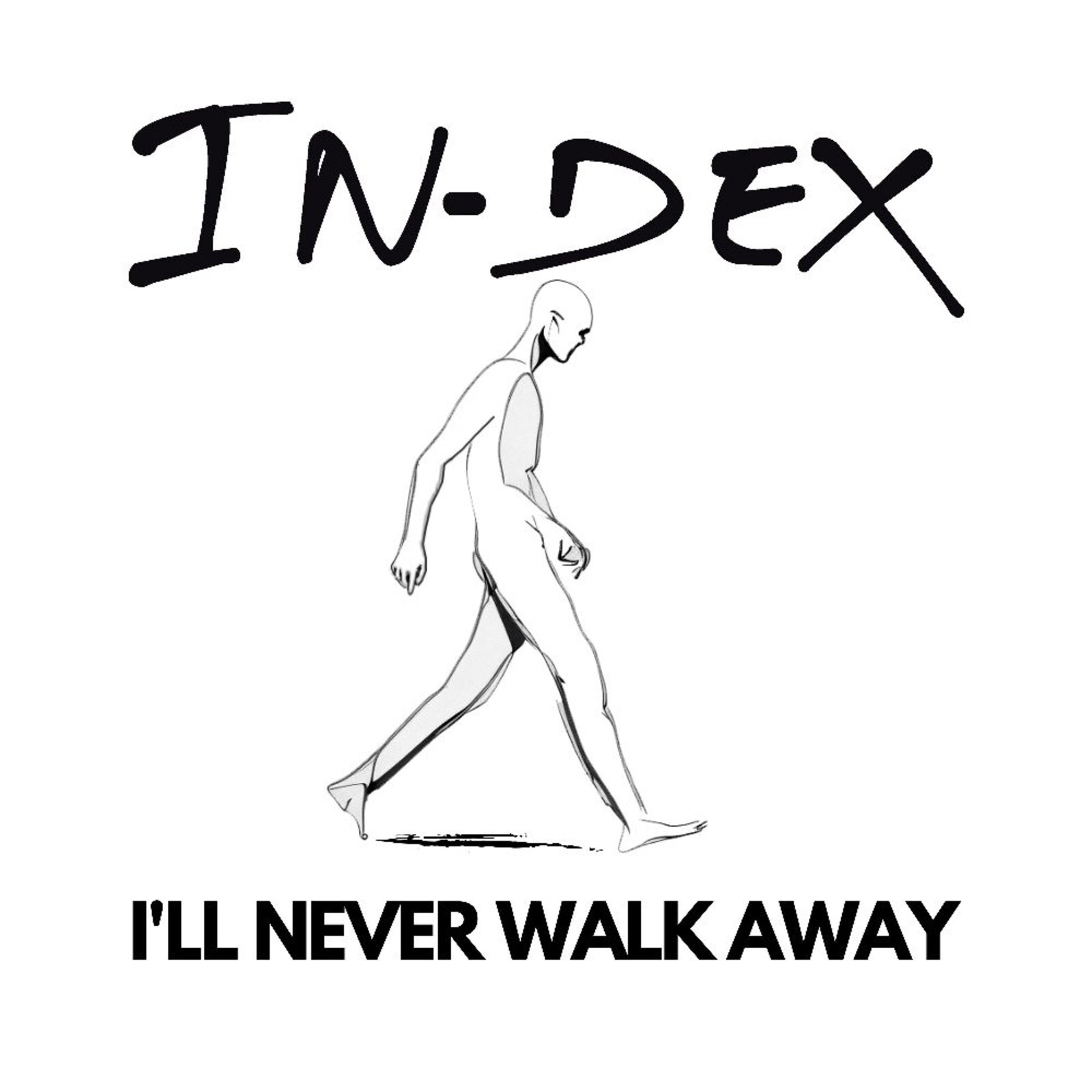 Picture of In-Dex - I'll Never Walk Away (Limited Edition)