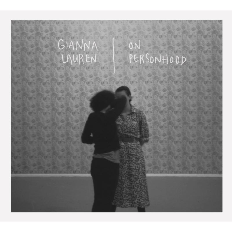 Picture of Gianna Lauren - On Personhood