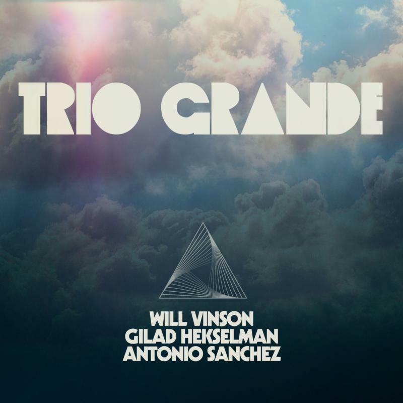 Picture of Will Vinson, Antonio Sanchez & Gilad Hekselman - Trio Grande (Blue Marble Vinyl) (2LP)