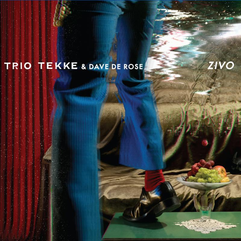 Picture of Trio Tekke & Dave De Rose - Zivo