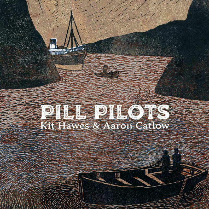 Picture of Kit Hawes & Aaron Catlow - Pill Pilots