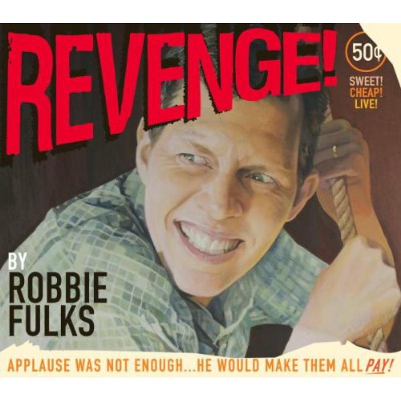 Picture of Robbie Fulks - Revenge!