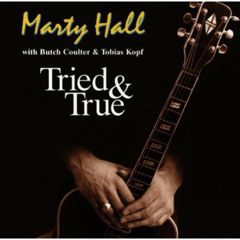 Picture of Marty Hall - Tried And True