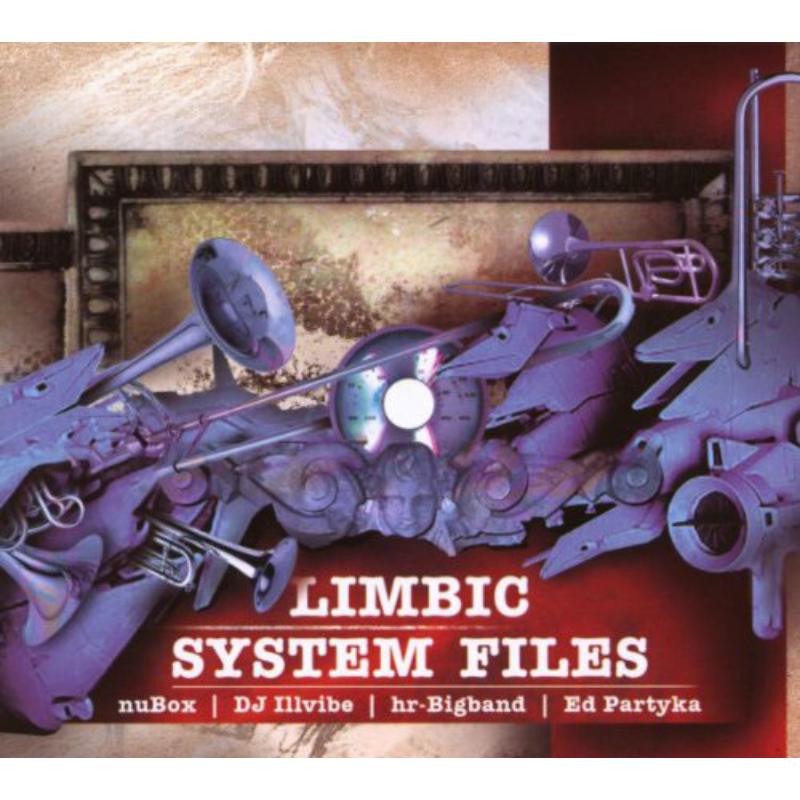 Picture of nuBox, DJ Illvibe, HR Big Band & Ed Partyka - Limbic System Files