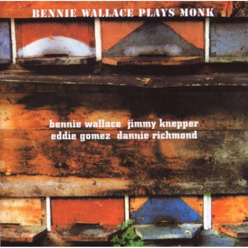 Picture of Bennie Wallace - Bennie Wallace Plays Monk