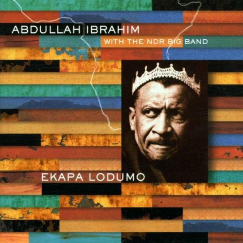 Picture of Abdullah Ibrahim & NDR Big Band - Ekapa Lodumo