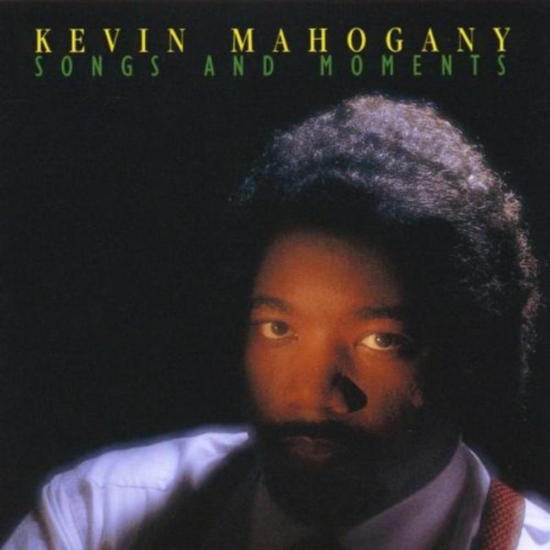 Picture of Kevin Mahogany - Songs and Moments