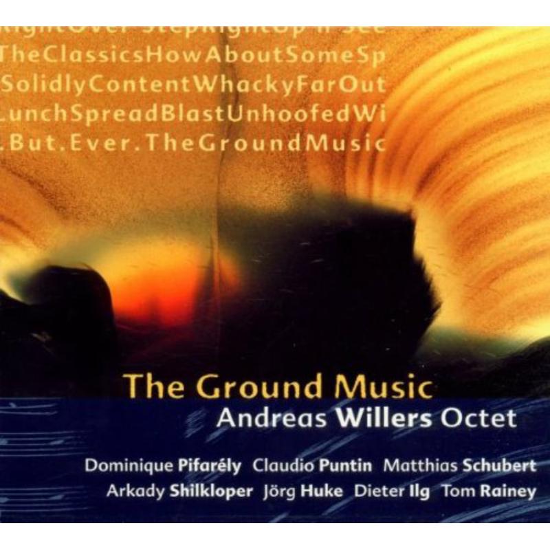 Picture of Andreas Willers - The Ground Music