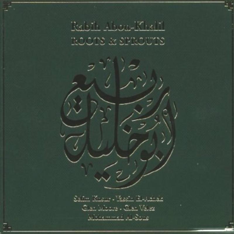 Picture of Rabih Abou-Khalil - Roots & Sprouts