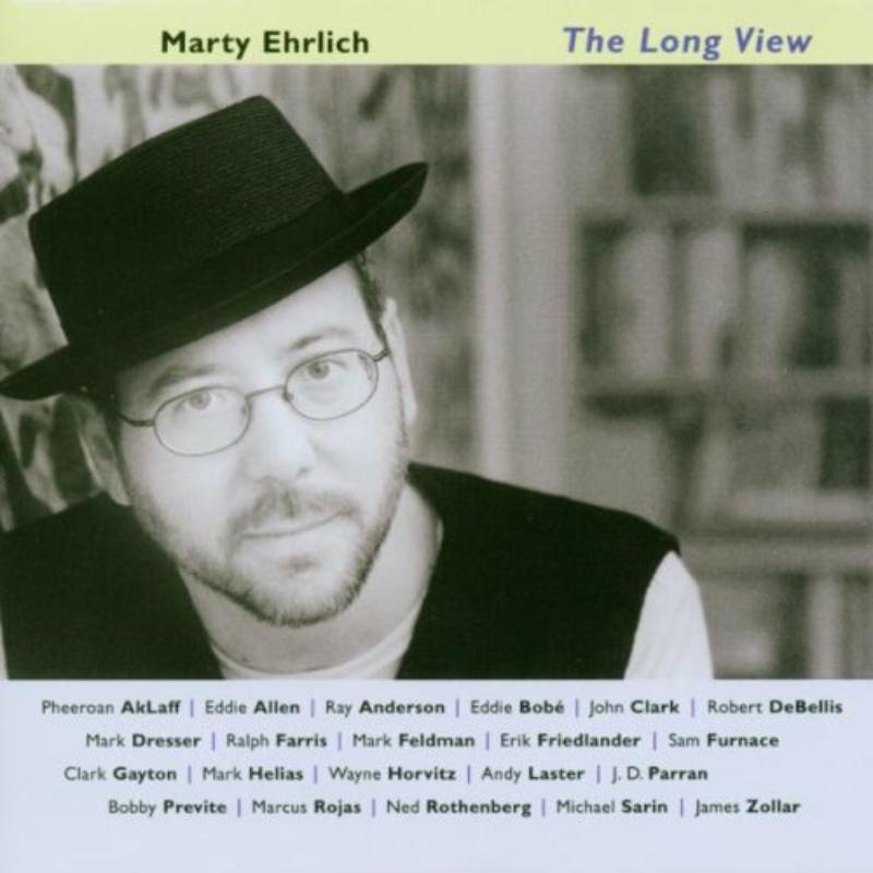 Picture of Marty Ehrlich - The Long View