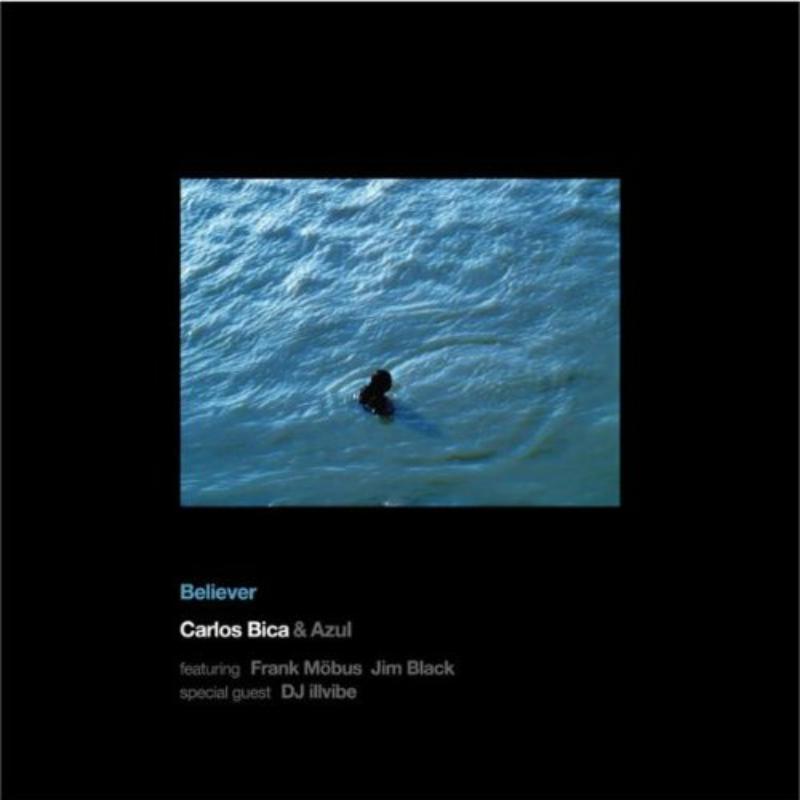 Picture of Carlos Bica - Believer