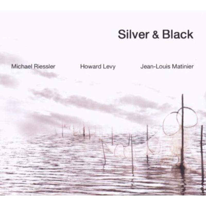 Picture of Michael Riessler, Howard Levy & Jean-Louis Matinier - Silver & Black