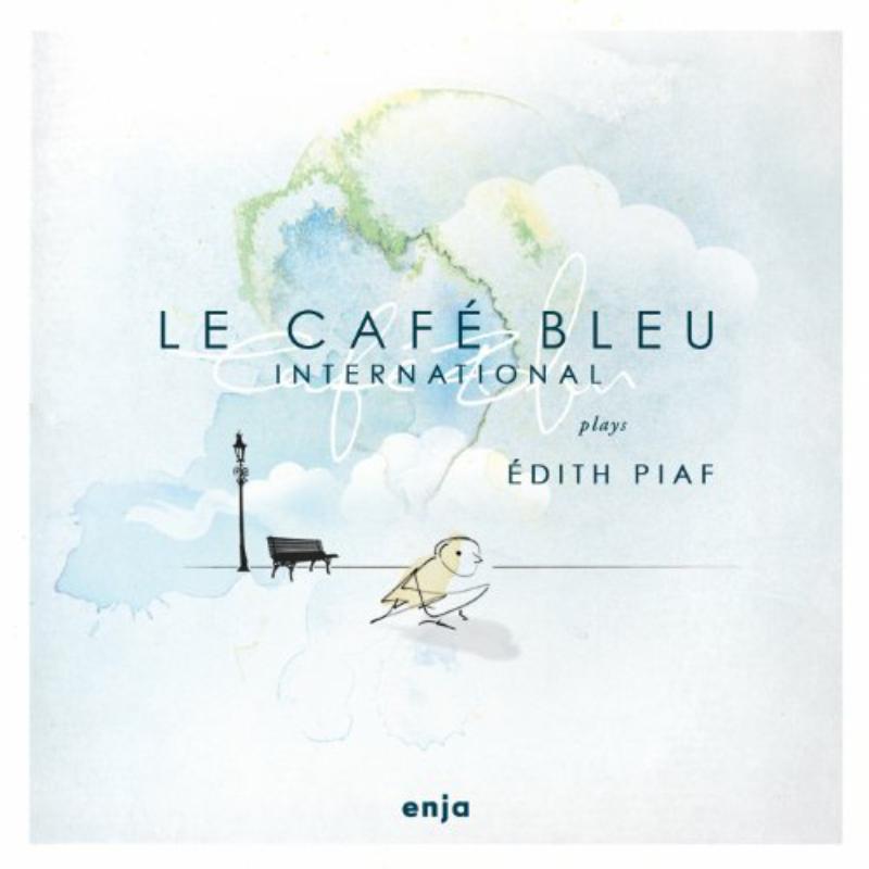 Picture of Le Cafe Bleue International - Le Cafe Bleue Plays �dith Piaf