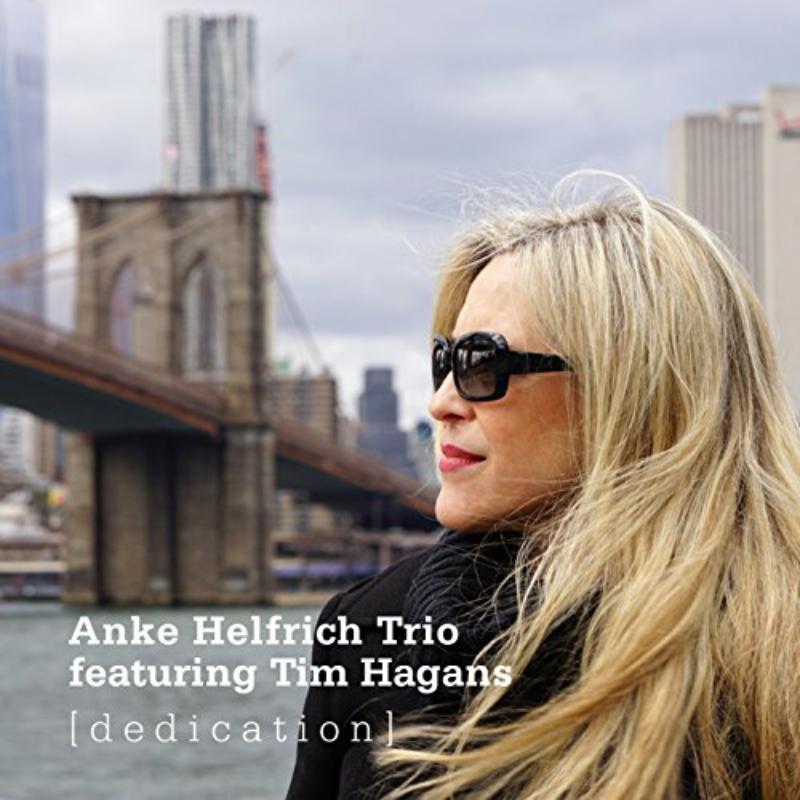 Picture of Anke Helfrich Trio & Tim Hagans - Dedication