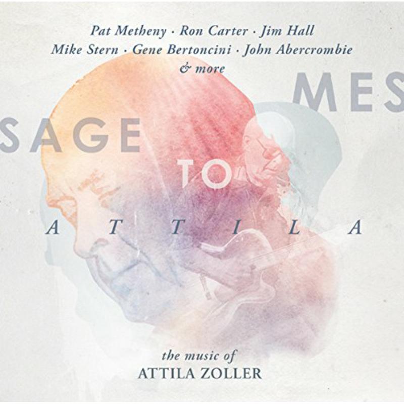 Picture of Various Artists - Message to Attila: The Music of Attila Zoller