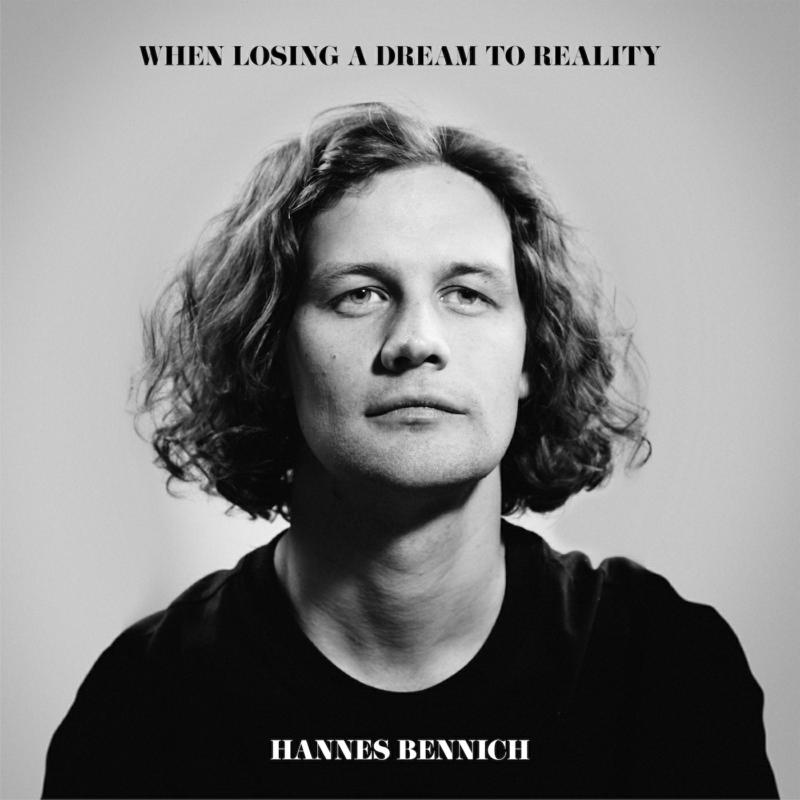 Picture of Hannes Bennich - When Losing A Dream To Reality