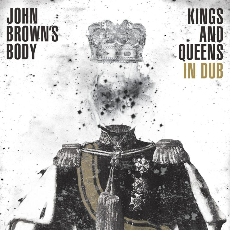 Picture of John Brown's Body - Kings & Queens In Dub