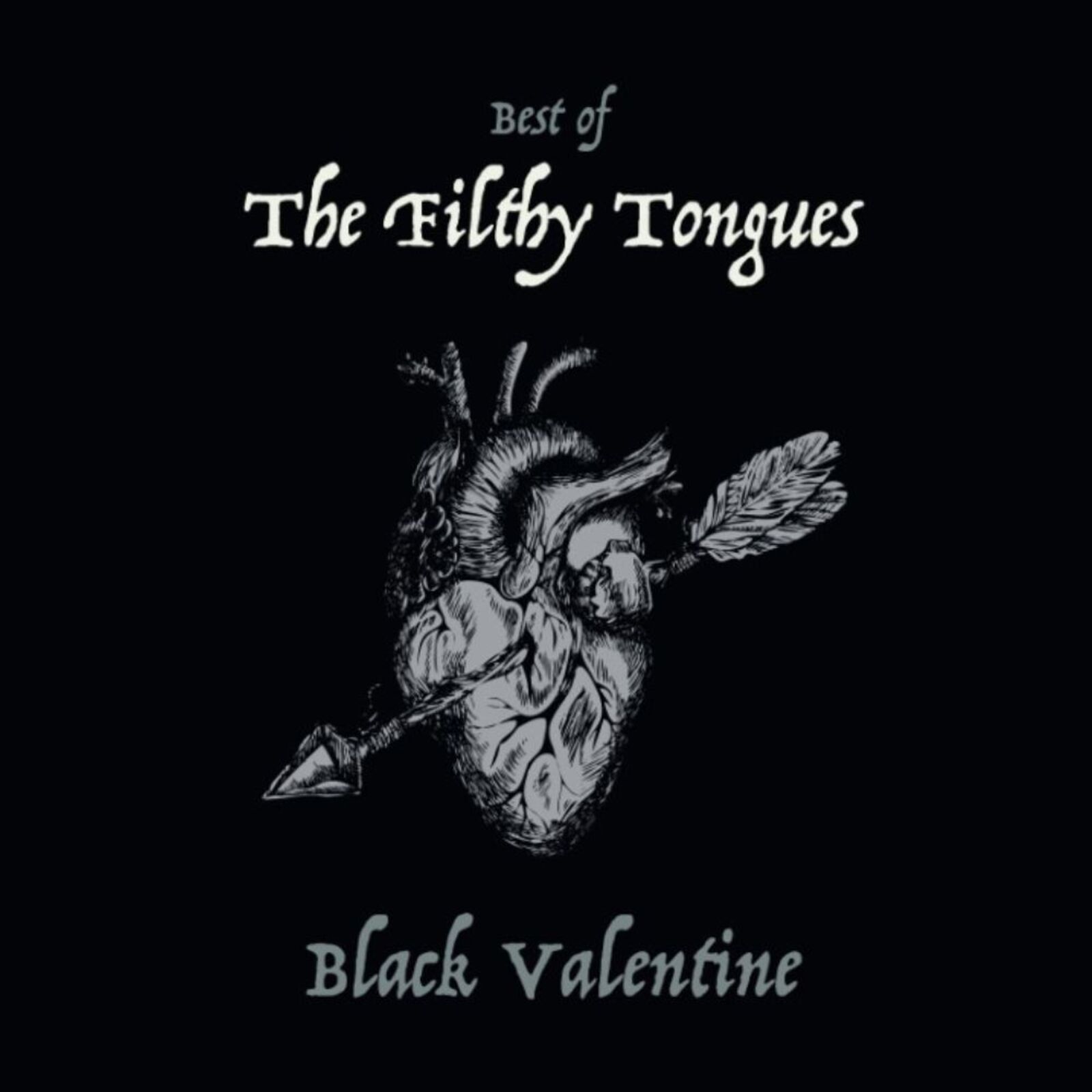 Picture of The Filthy Tongues - Black Valentine (The Best Of)