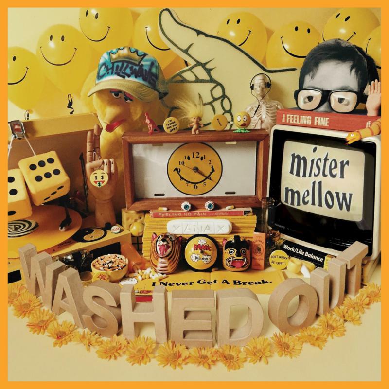 Picture of Washed Out - Mister Mellow