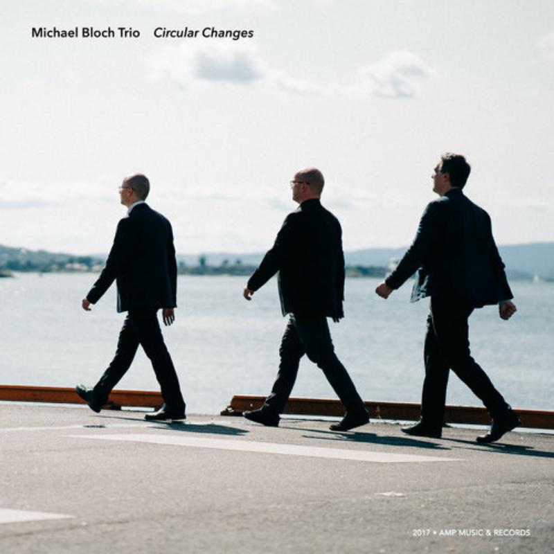 Picture of Michael Bloch Trio - Circular Changes