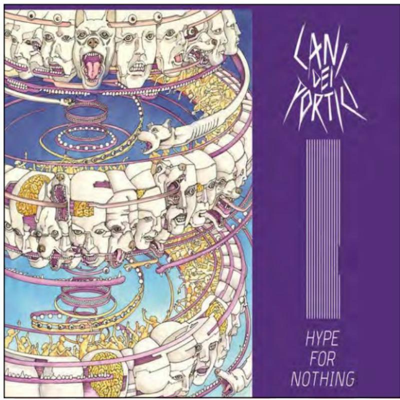 Picture of Cani Dei Portici - Hype For Nothing