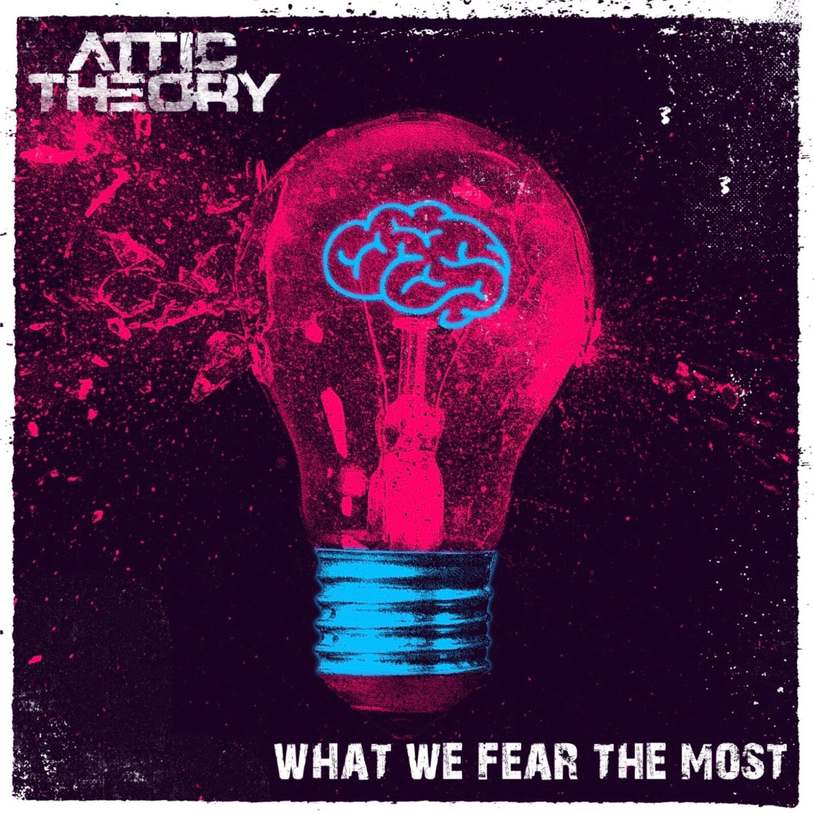 Picture of Attic Theory - What We Fear the Most