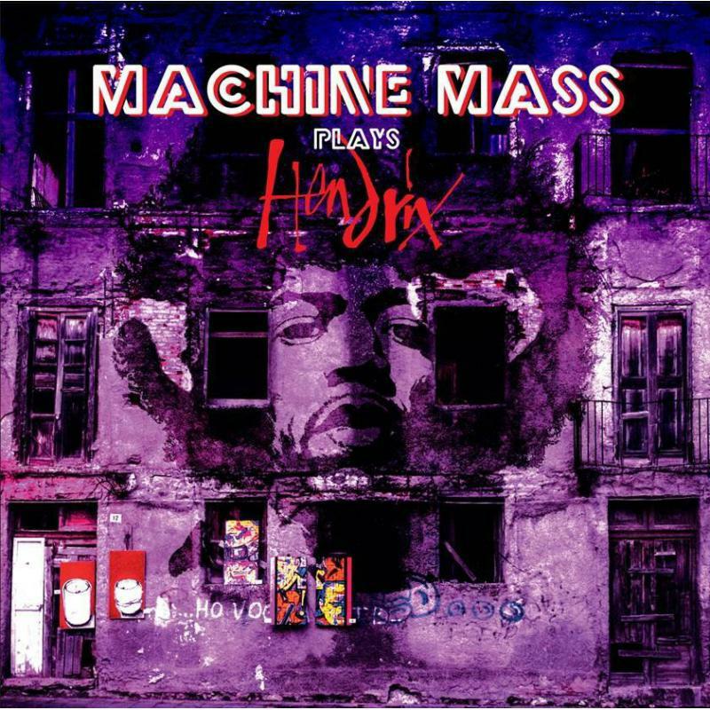 Picture of MacHine Mass - Plays Hendrix