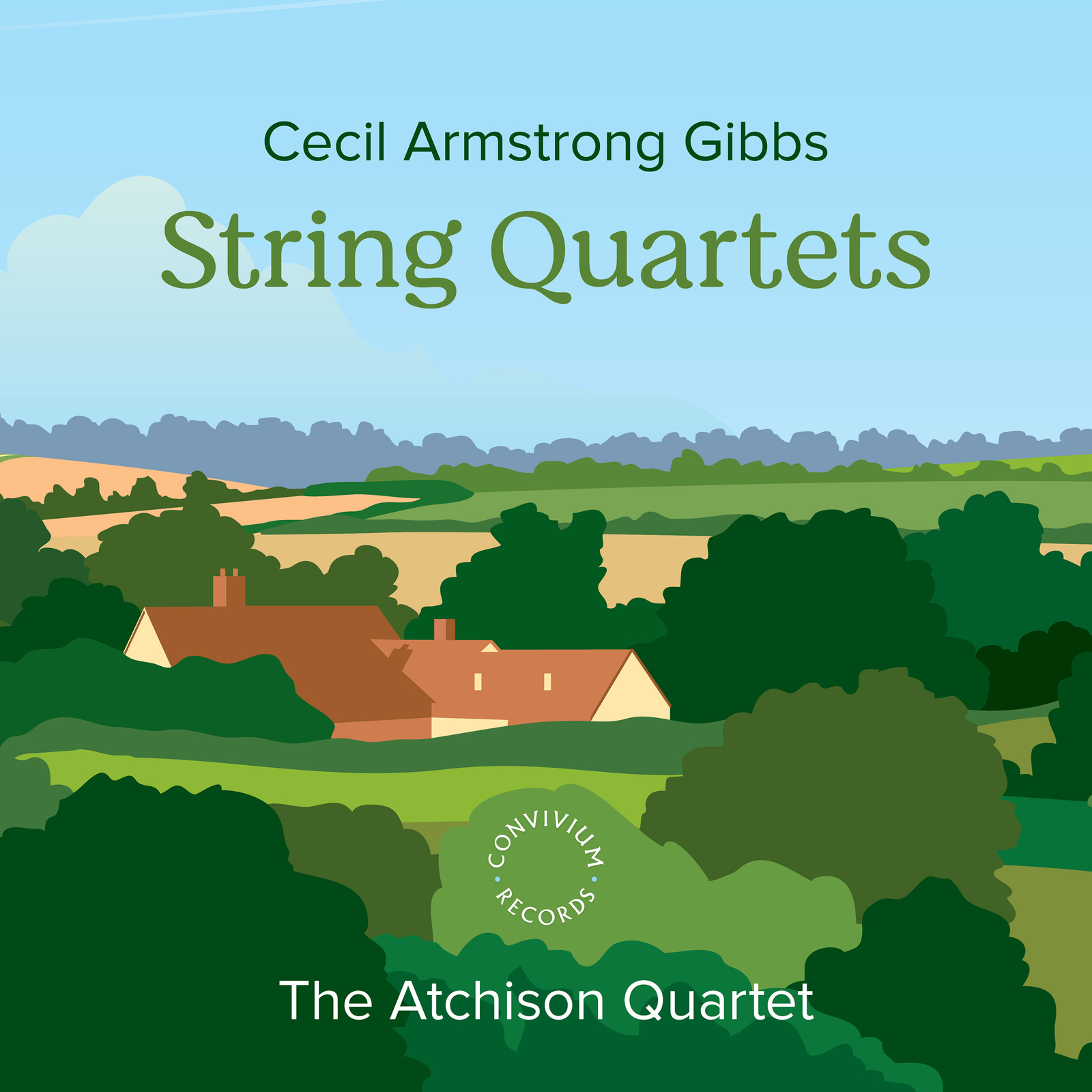 Picture of Robert Atchison; Ian Belton; Elisa Bergersen; Sophie Harris - Cecil Armstrong Gibbs: String Quartets